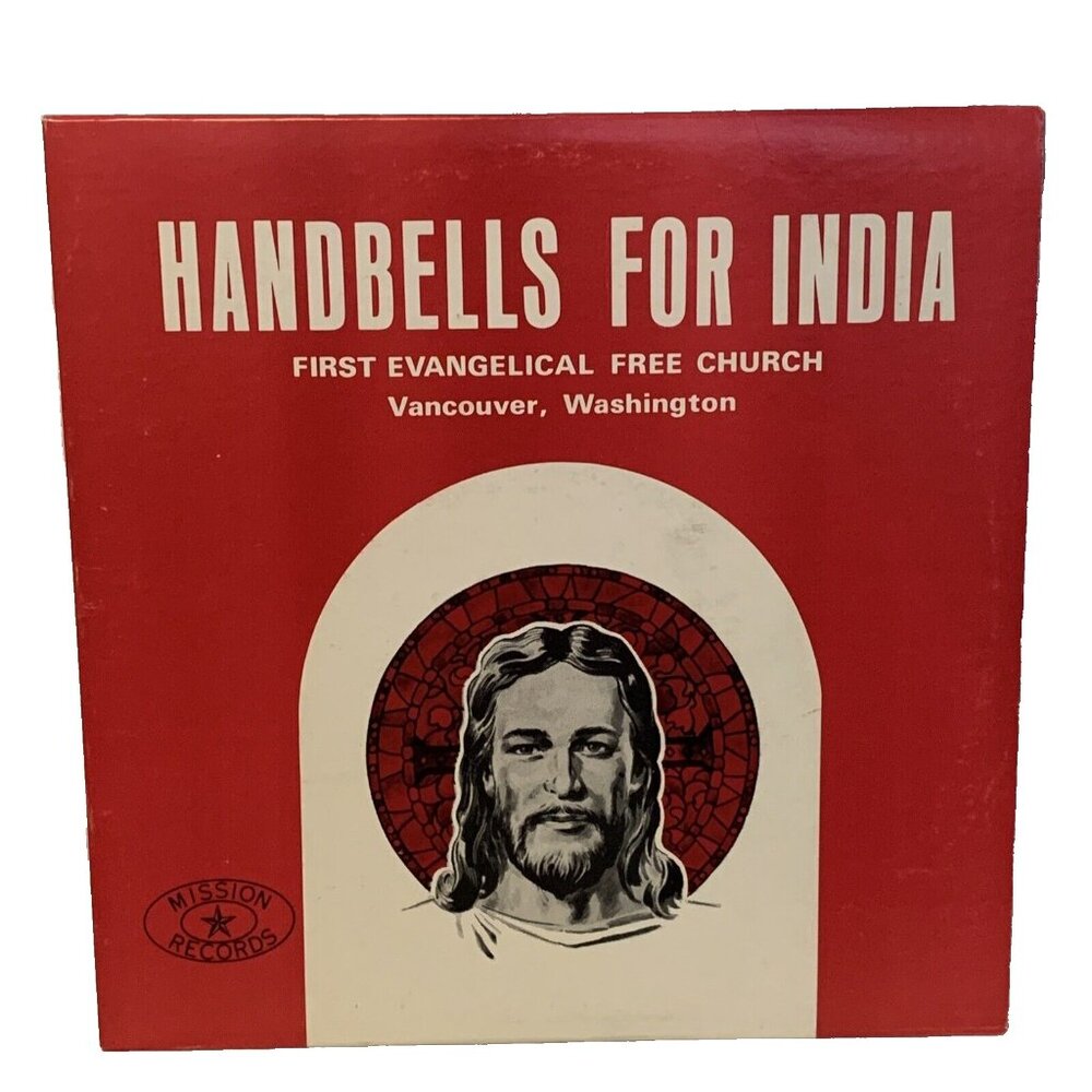 First Evangelical Free Church Handbells For India (Vinyl) Mission HBQ-2003 VG+